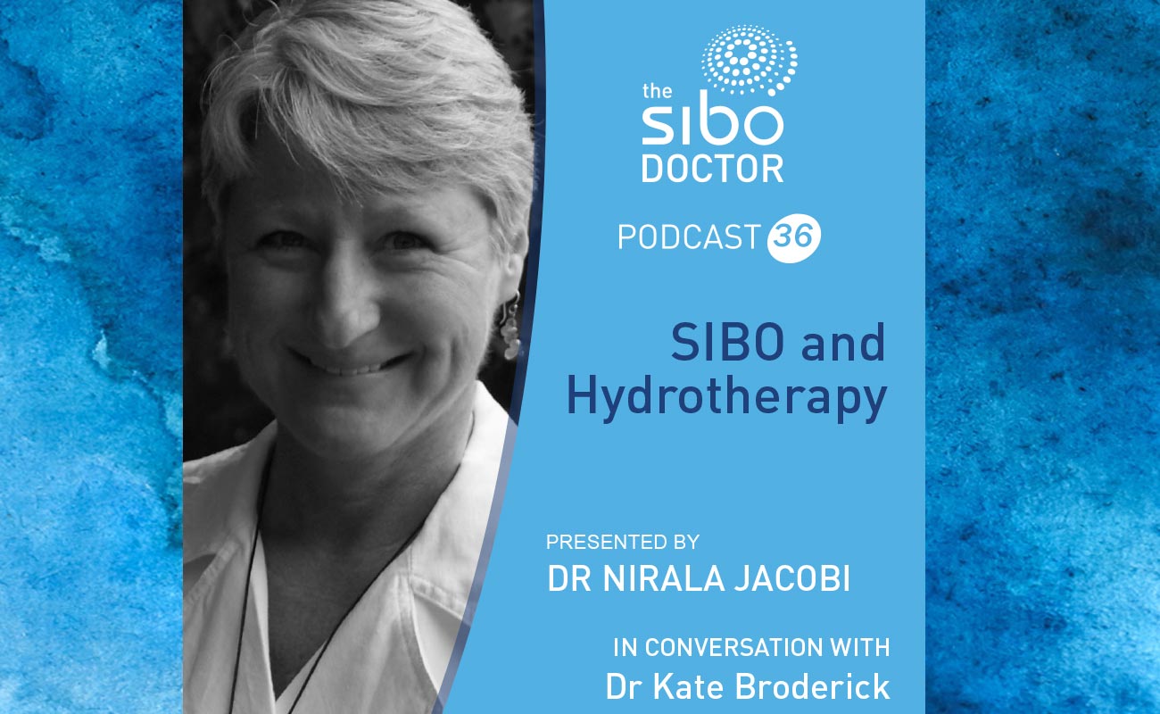 SIBO and Hydrotherapy Dr Kate Broderick - Part 2 - The SIBO Doctor